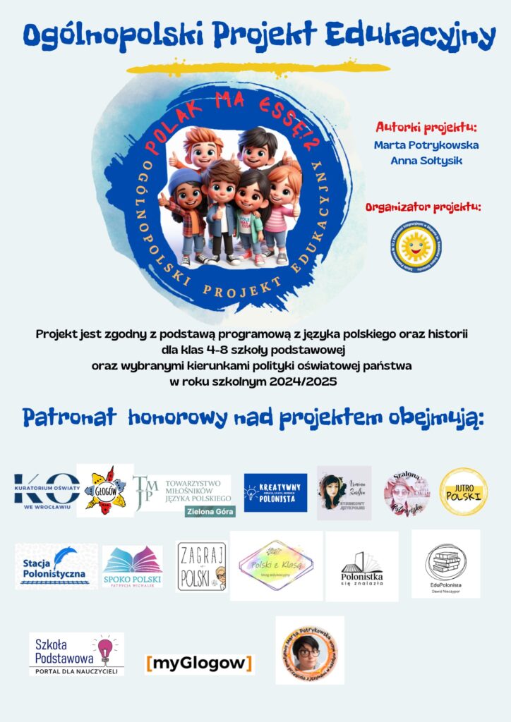 Ogólnopolski Projekt Edukacyjny z języka polskiego – ,,Polak ma Essę ! 2”