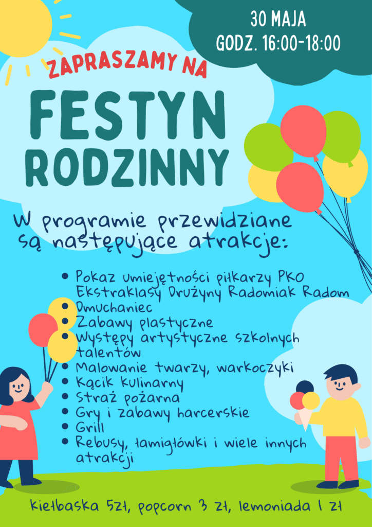 Festyn Rodzinny z okazji Dnia Dziecka Festyn Rodzinny z okazji Dnia Dziecka