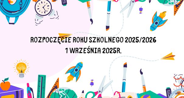 Rozpoczęcie roku szkolnego 2025/26